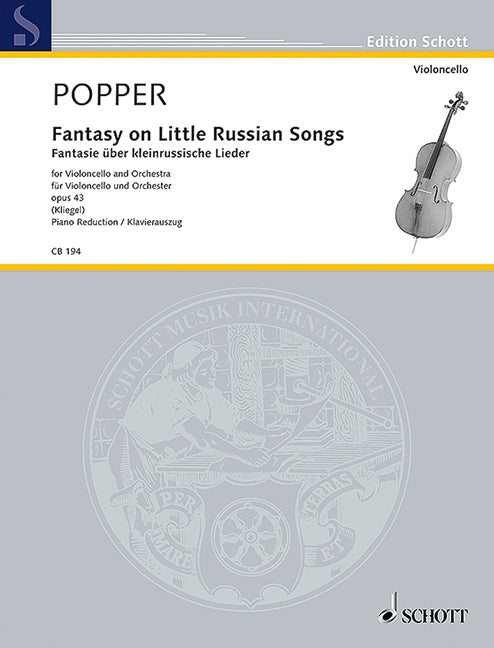 Popper: Fantasy on Little Russian Songs, Op. 43