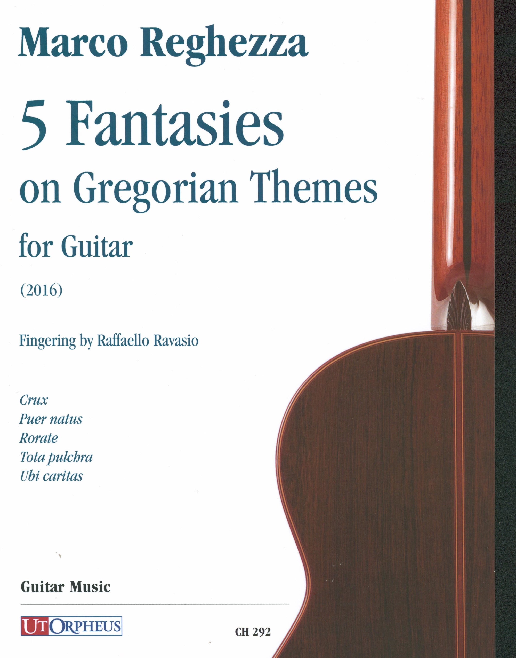 Reghezza: 5 Fantasies on Gregorian Themes
