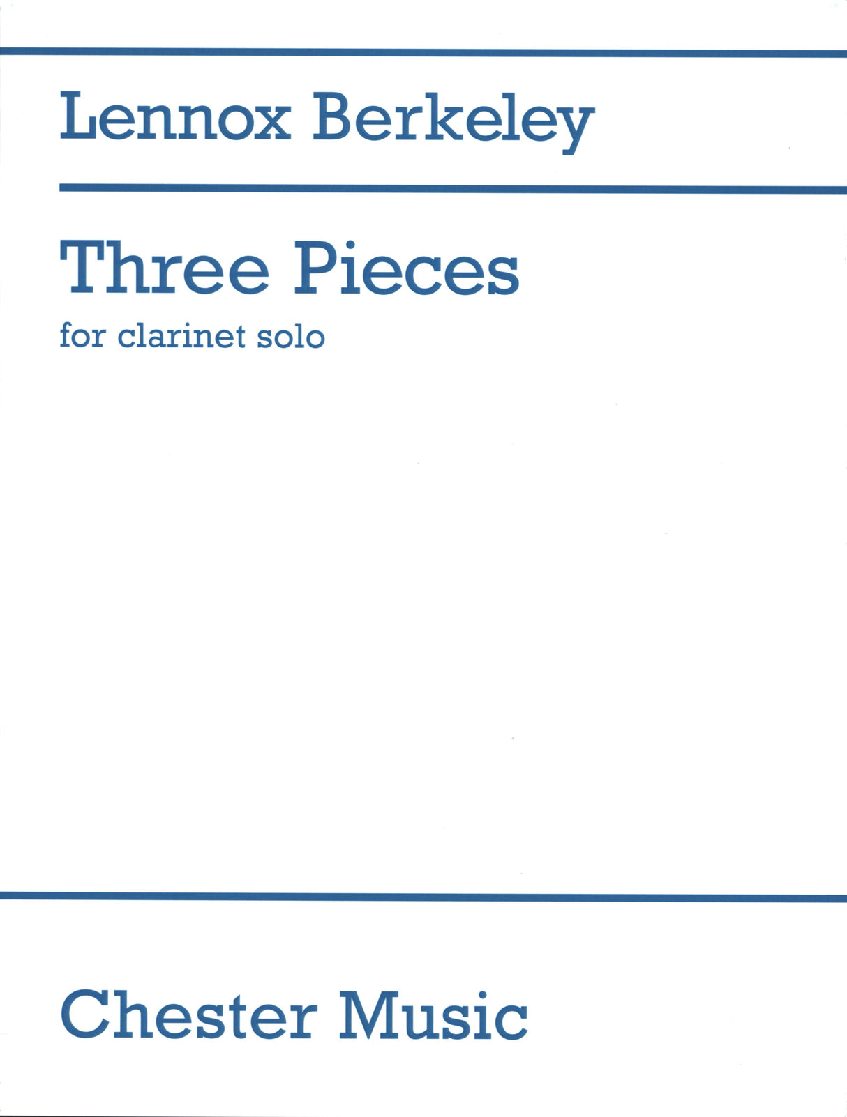 Berkeley: 3 Pieces for Solo Clarinet