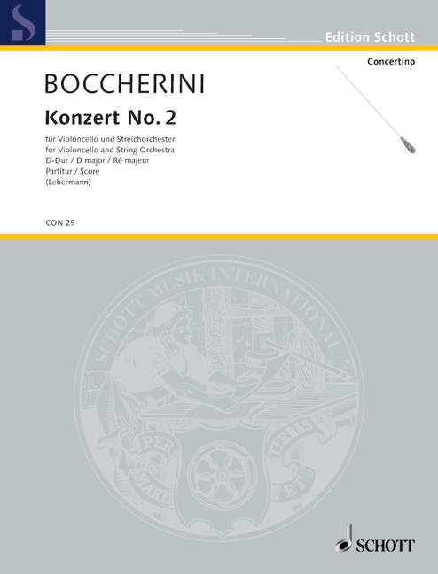 Boccherini: Cello Concerto in D Major, G 479