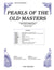 Pearls of the Old Masters - Volume 2