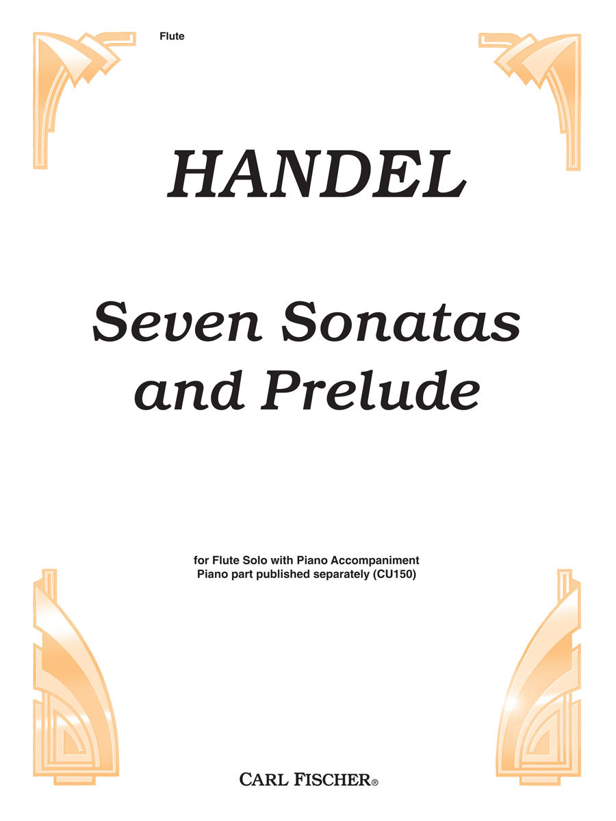 Handel: 7 Sonatas and Prelude