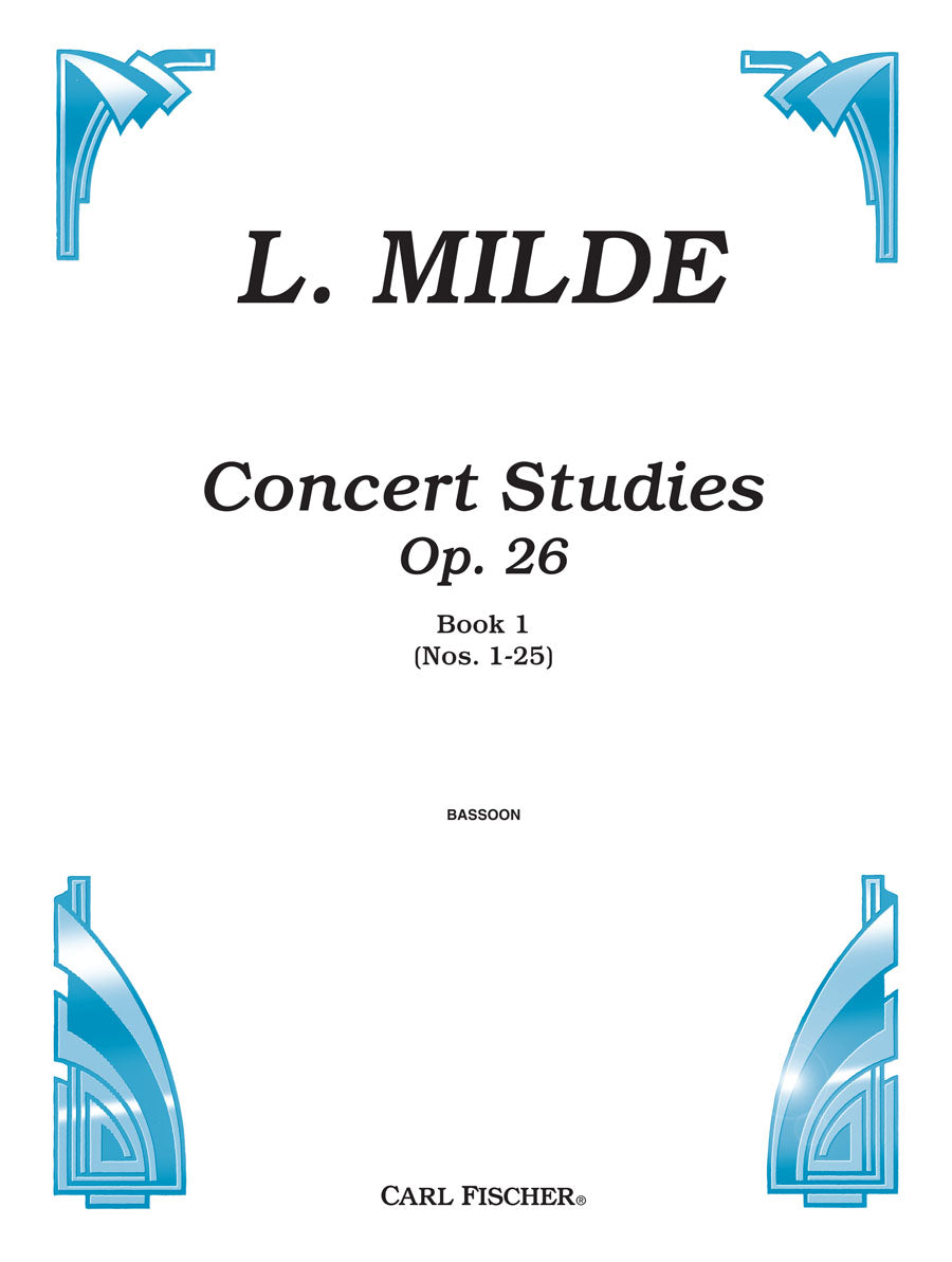 Milde: Concert Studies, Op. 26 - Book 1 (Nos. 1-25)