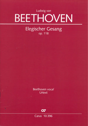 Beethoven: Elegischer Gesang, Op. 118