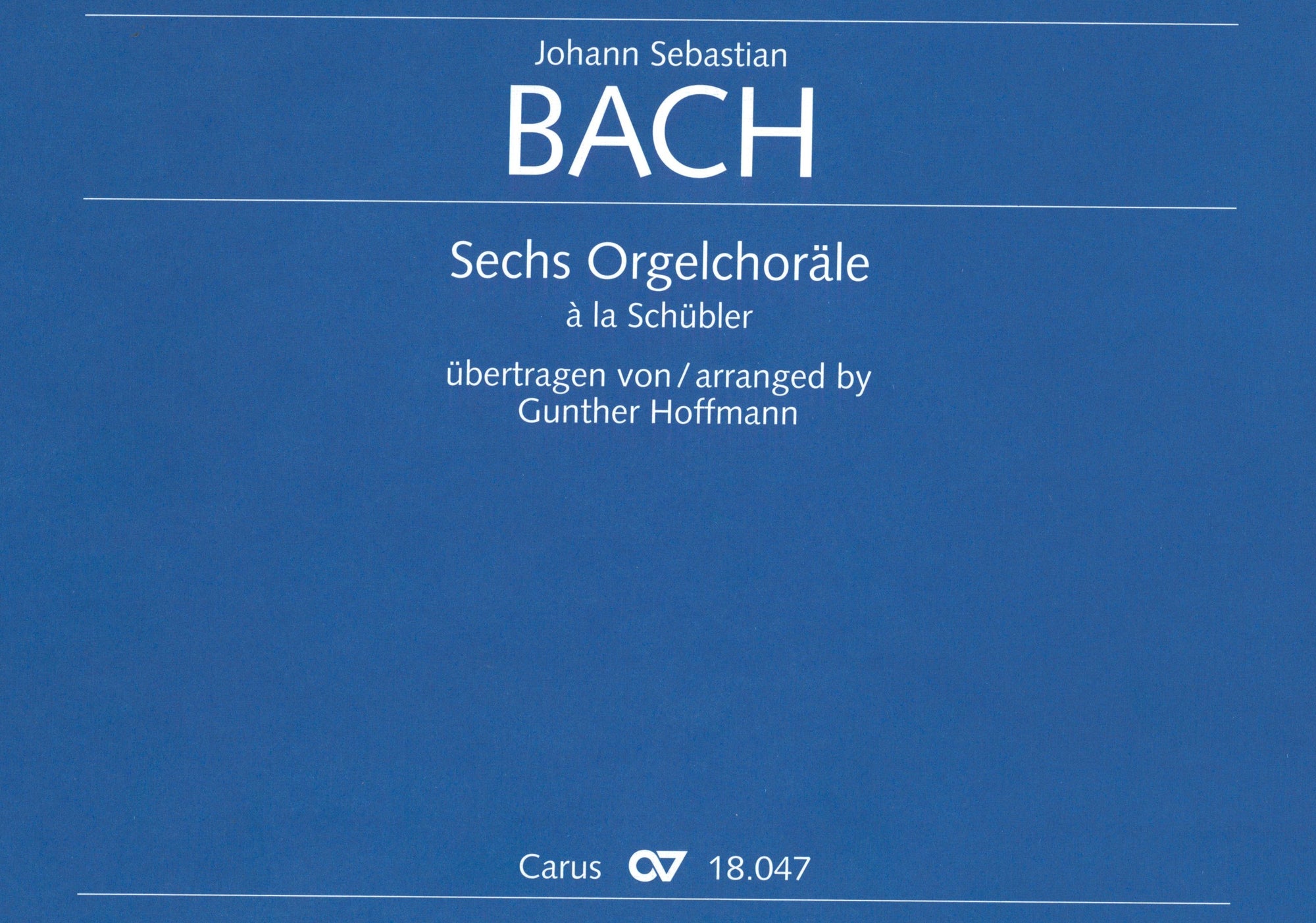 Bach: 6 Organ Chorales à la Schübler