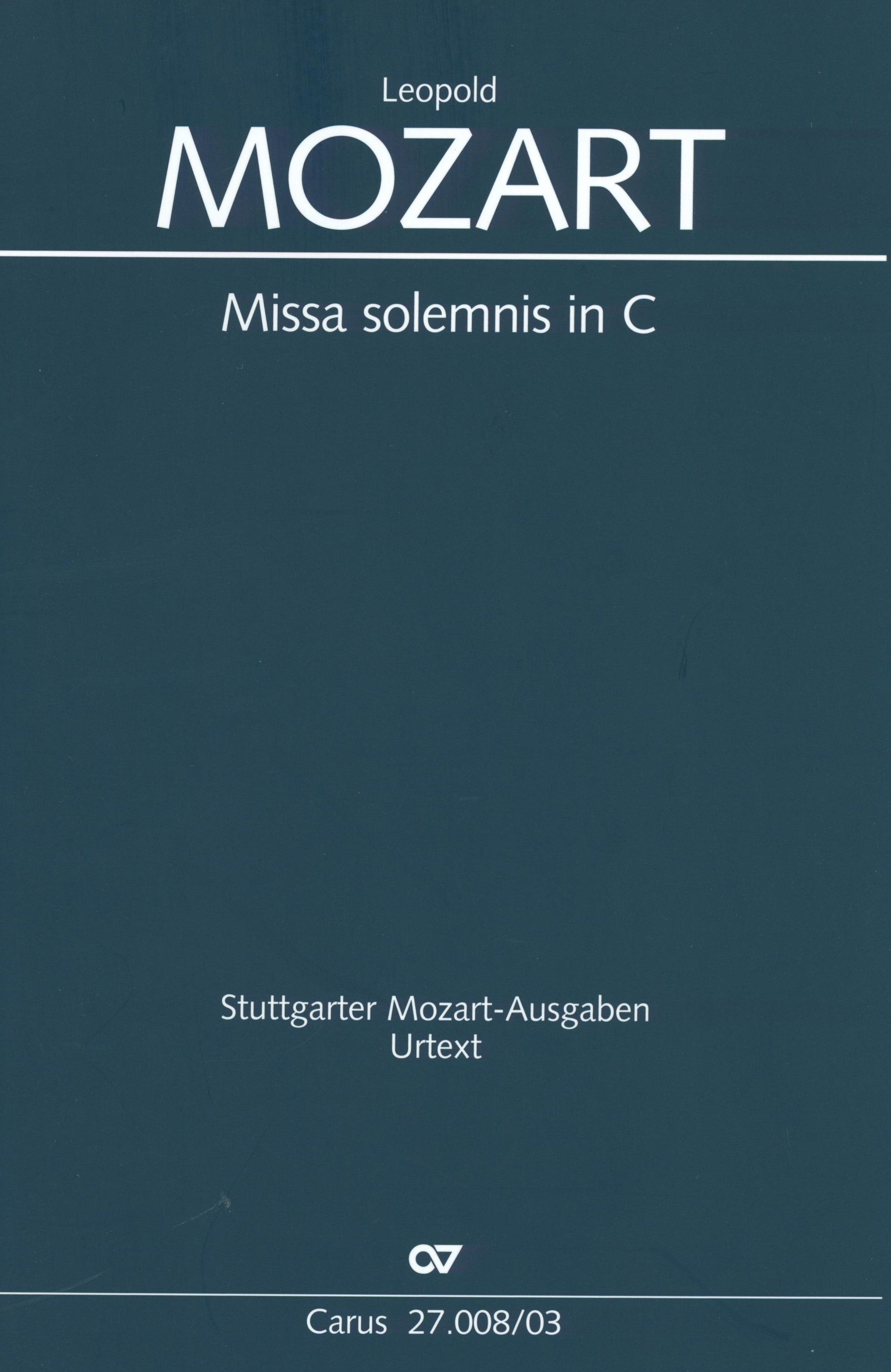 L. Mozart: Missa solemnis in C Major