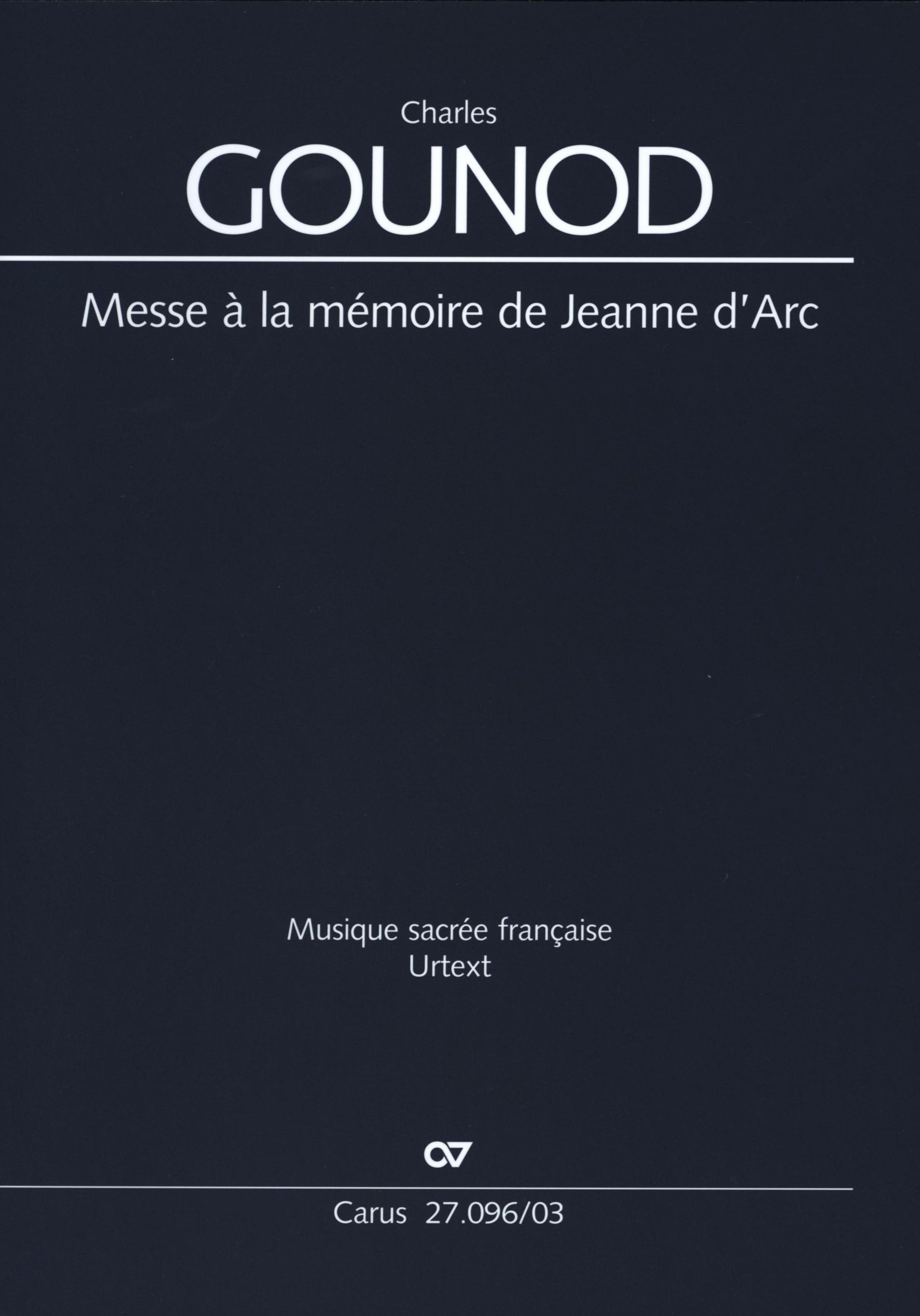 Gounod: Messe à la mémoire de Jeanne d'Arc, CG 74