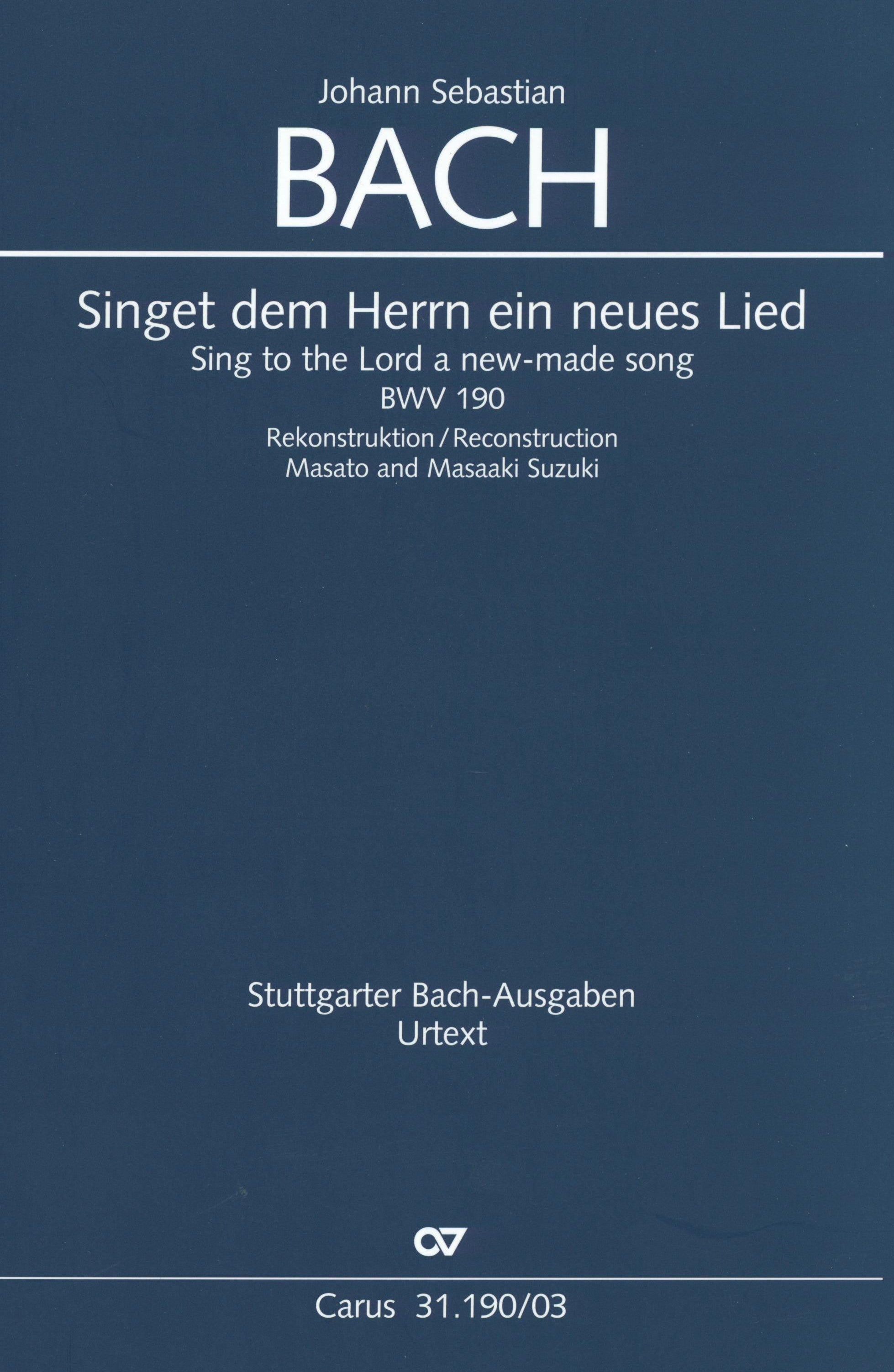 Bach: Singet dem Herrn ein neues Lied, BWV 190