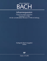 Bach: St. John Passion, BWV 245 (Version of 1749)