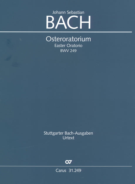 Bach: Easter Oratorio, BWV 249