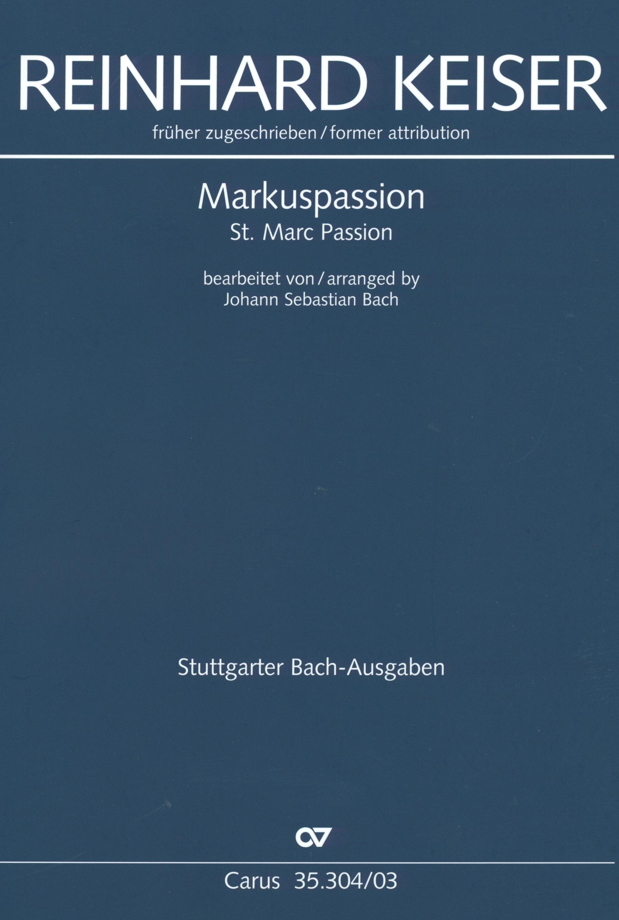 Keiser-Bach: St. Mark Passion