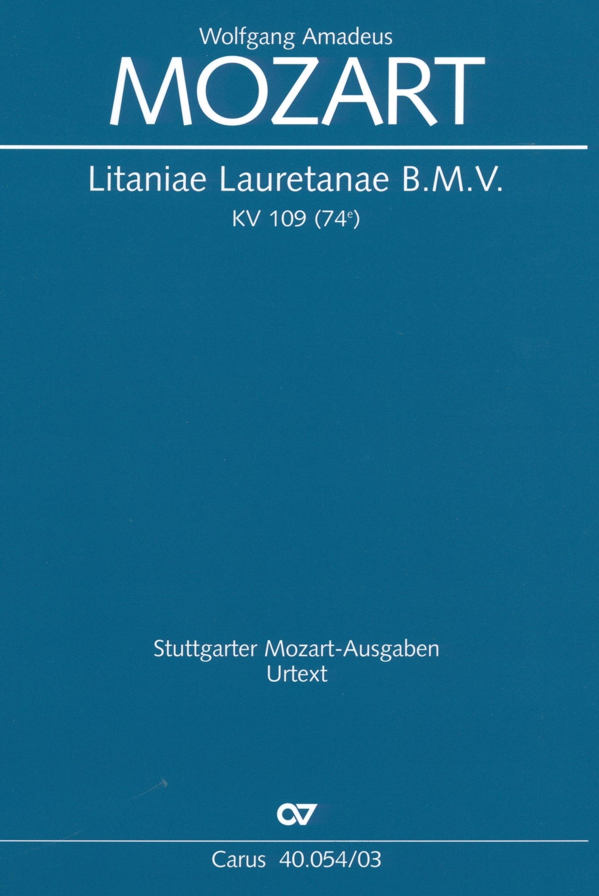 Mozart: Litaniae Lauretanae B. M. V., K. 109 (74e)
