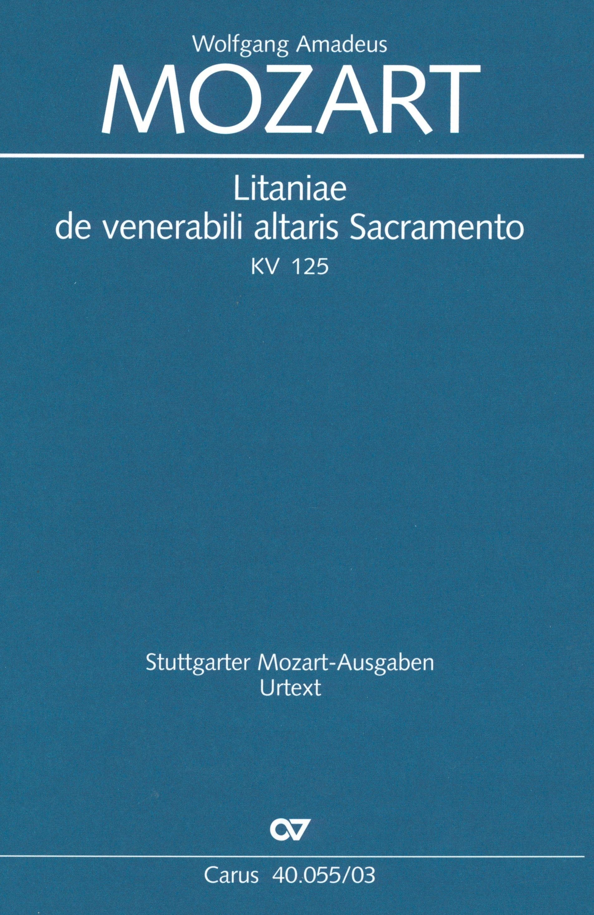 Mozart: Litaniae de venerabili altaris Sacramento, K. 125