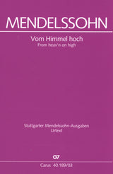 Mendelssohn: Vom Himmel hoch, MWV A 22