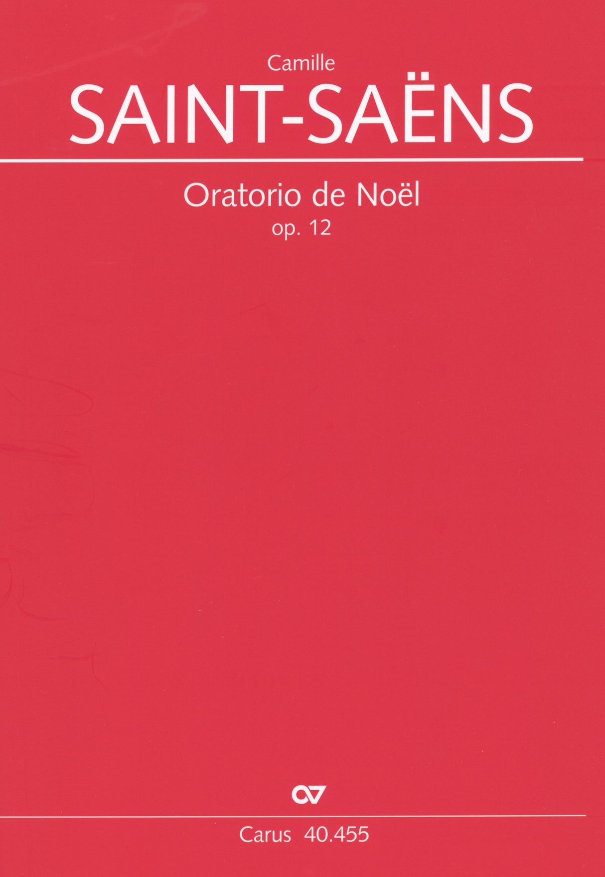 Saint-Saëns: Oratorio de Noël, Op. 12