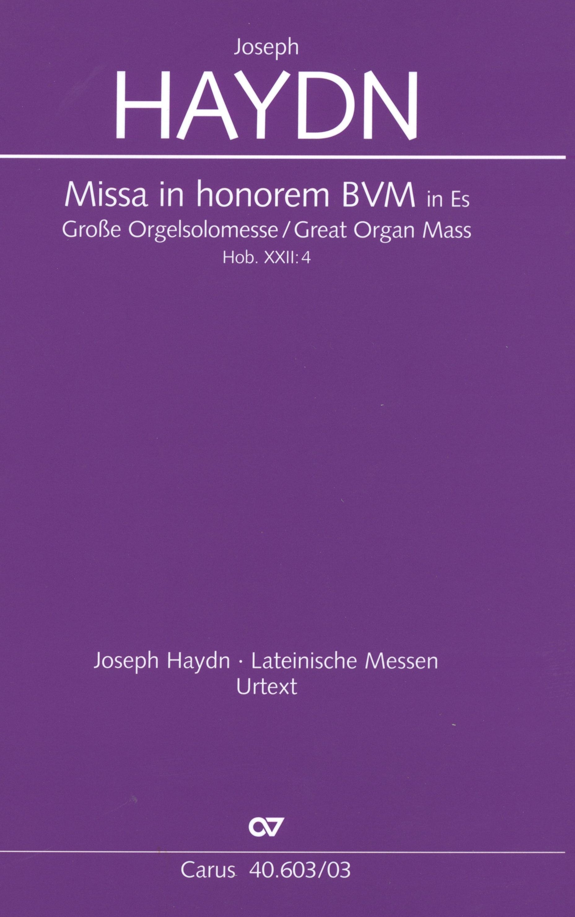 Haydn: Missa in honorem Beatissimae Virginis Mariae, Hob. XXII:4