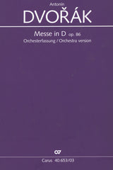 Dvořák: Mass in D Major, Op. 86 (Orchestra Version)