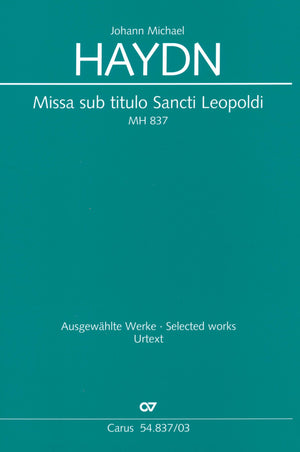 M. Haydn: Missa sub titulo Sancti Leopoldi, MH 837