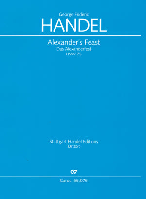 Handel: Alexander's Feast, HWV 75