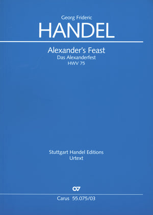 Handel: Alexander's Feast, HWV 75