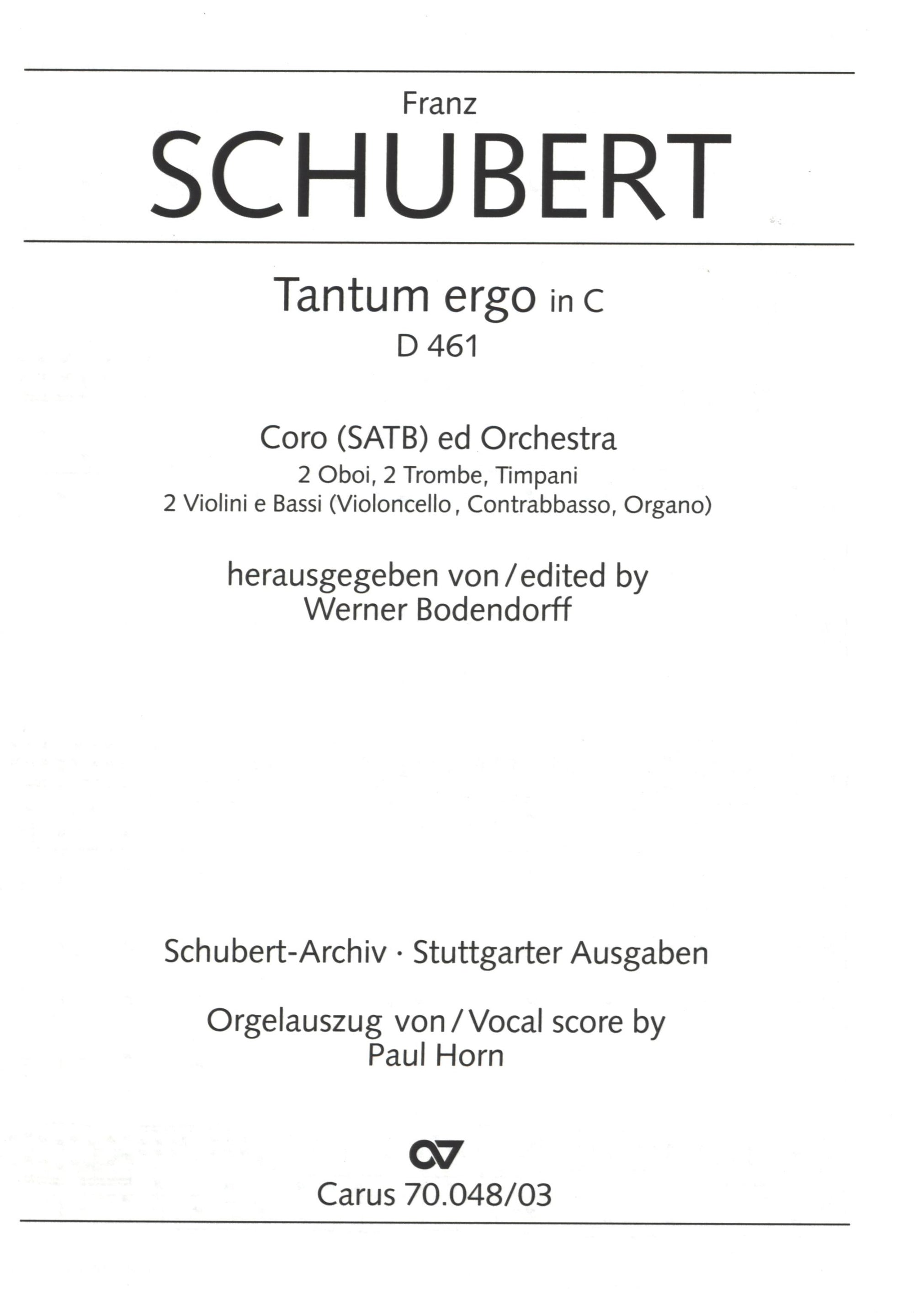 Schubert: Tantum ergo in C Major, D. 461