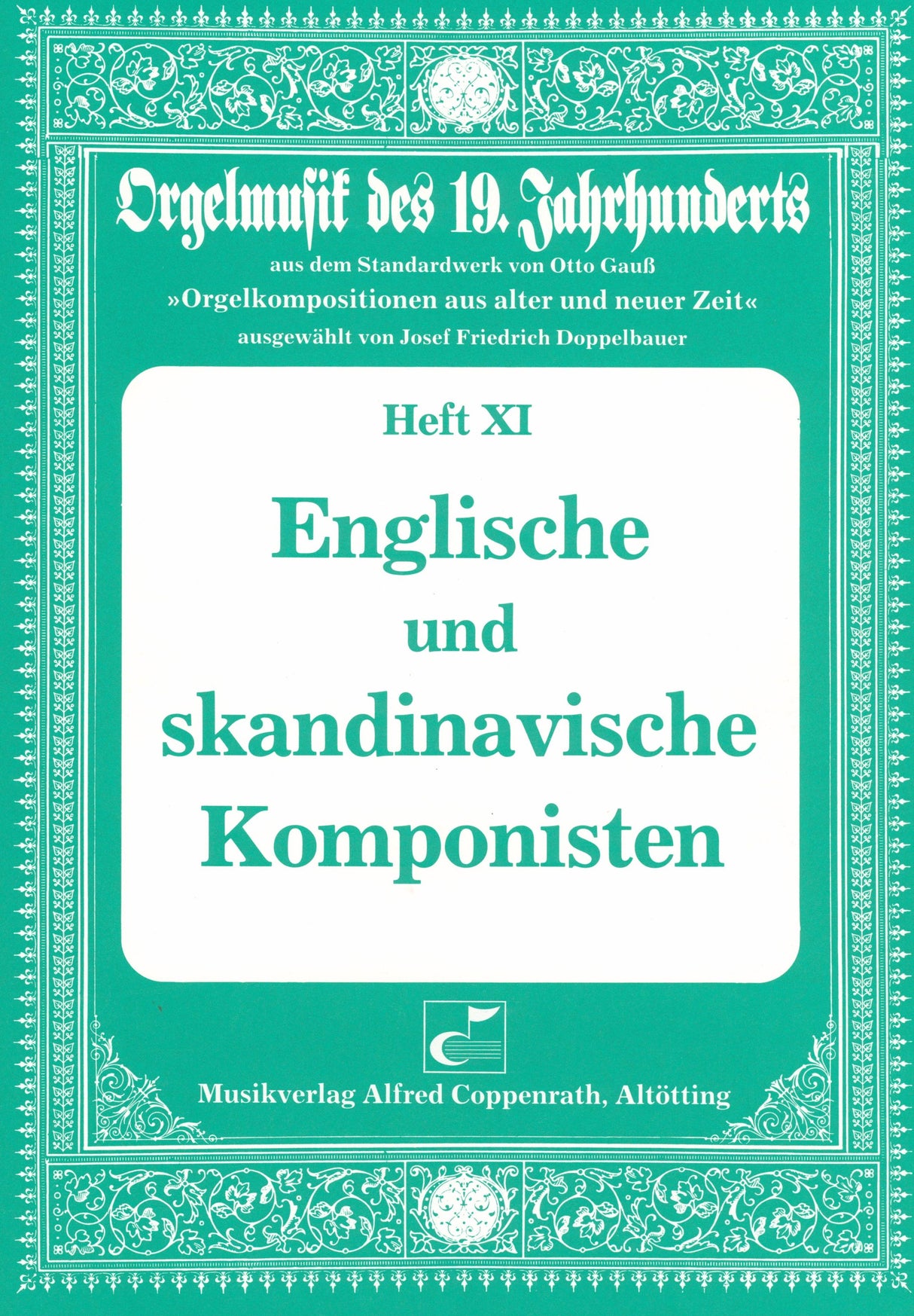 19th Century Organ Music - Volume 11 (English and Scandanavian Composers)