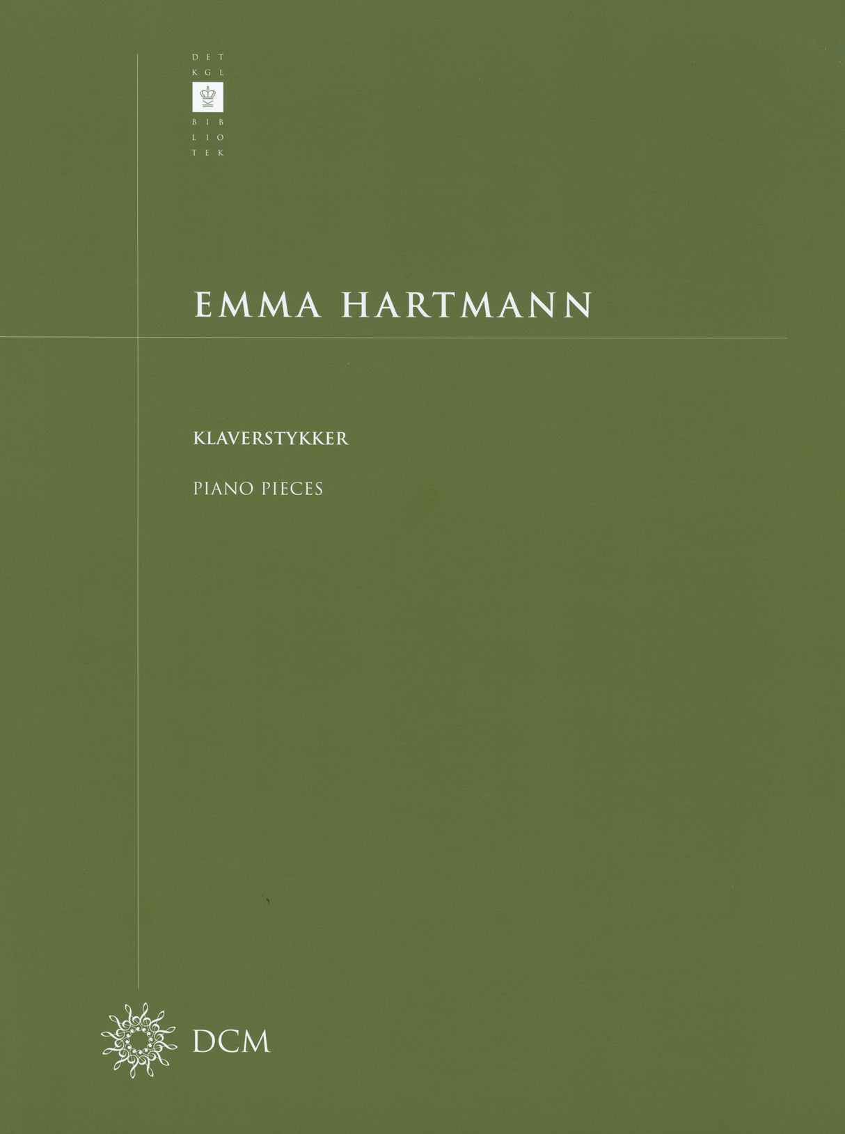 Hartmann: Klaverstykker (Piano Pieces)