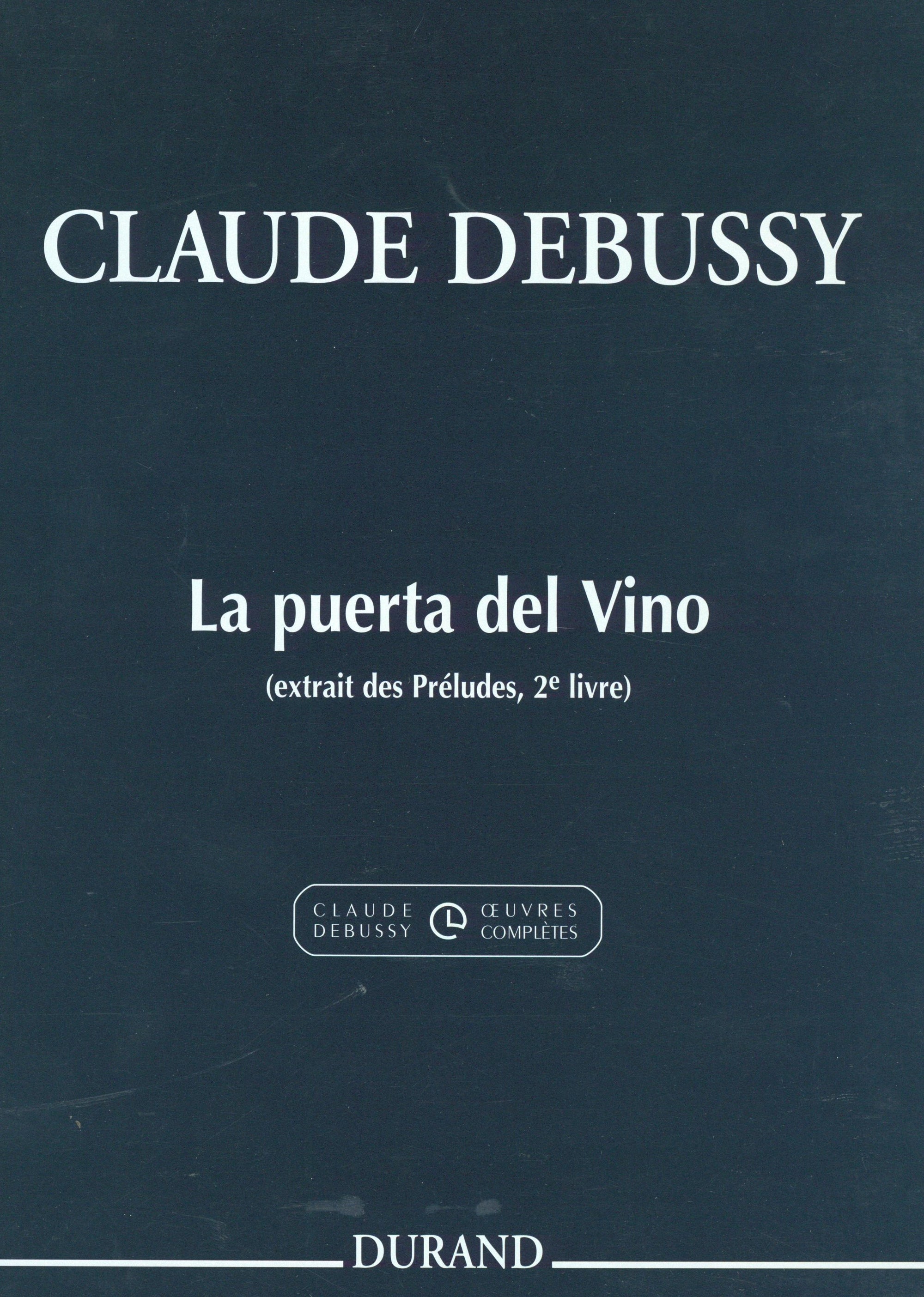 Debussy: La puerta del VIno