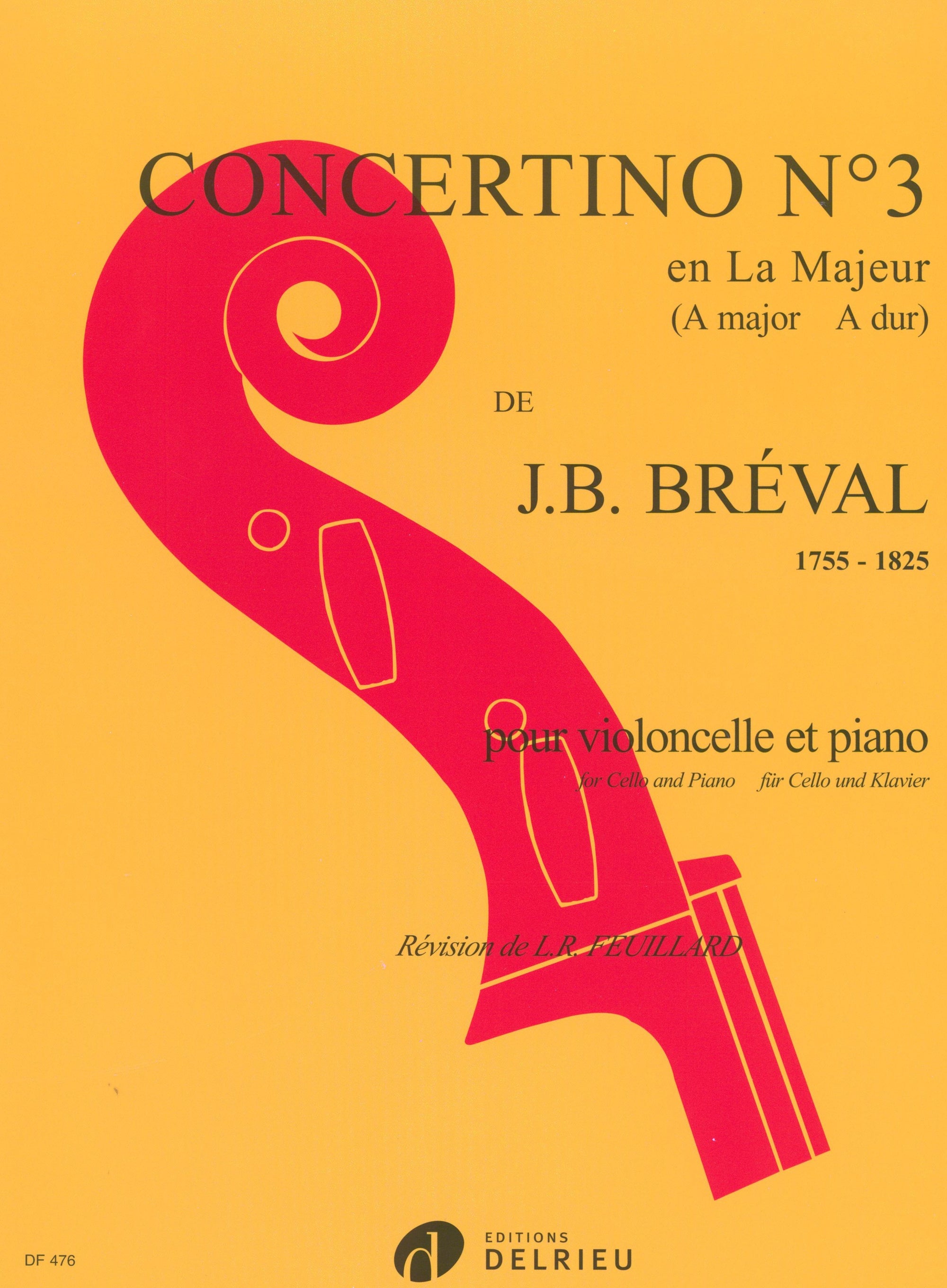 Bréval: Cello Concertino No. 3 in A Major