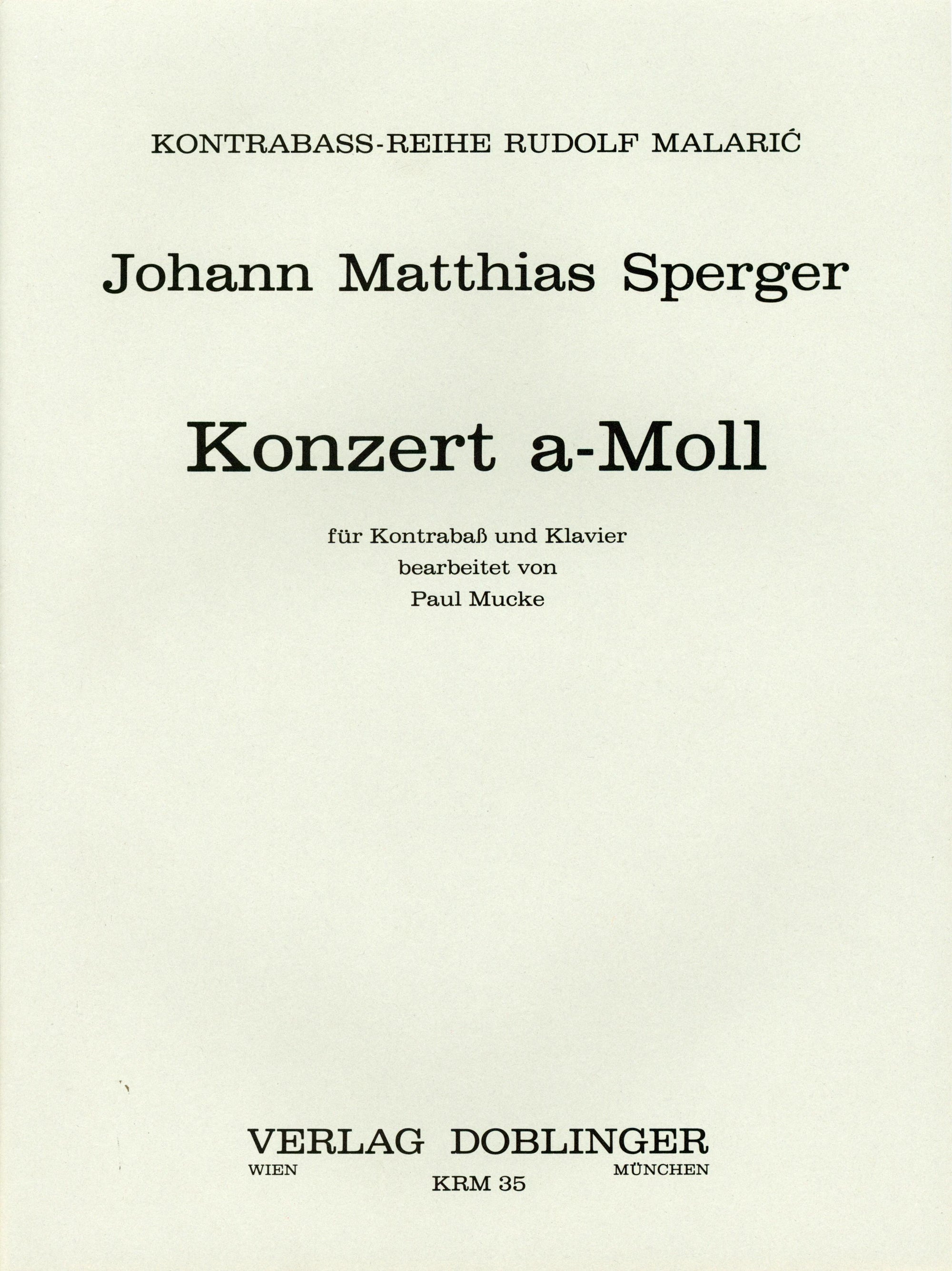Sperger: Double Bass Concerto No. 3 in A Minor