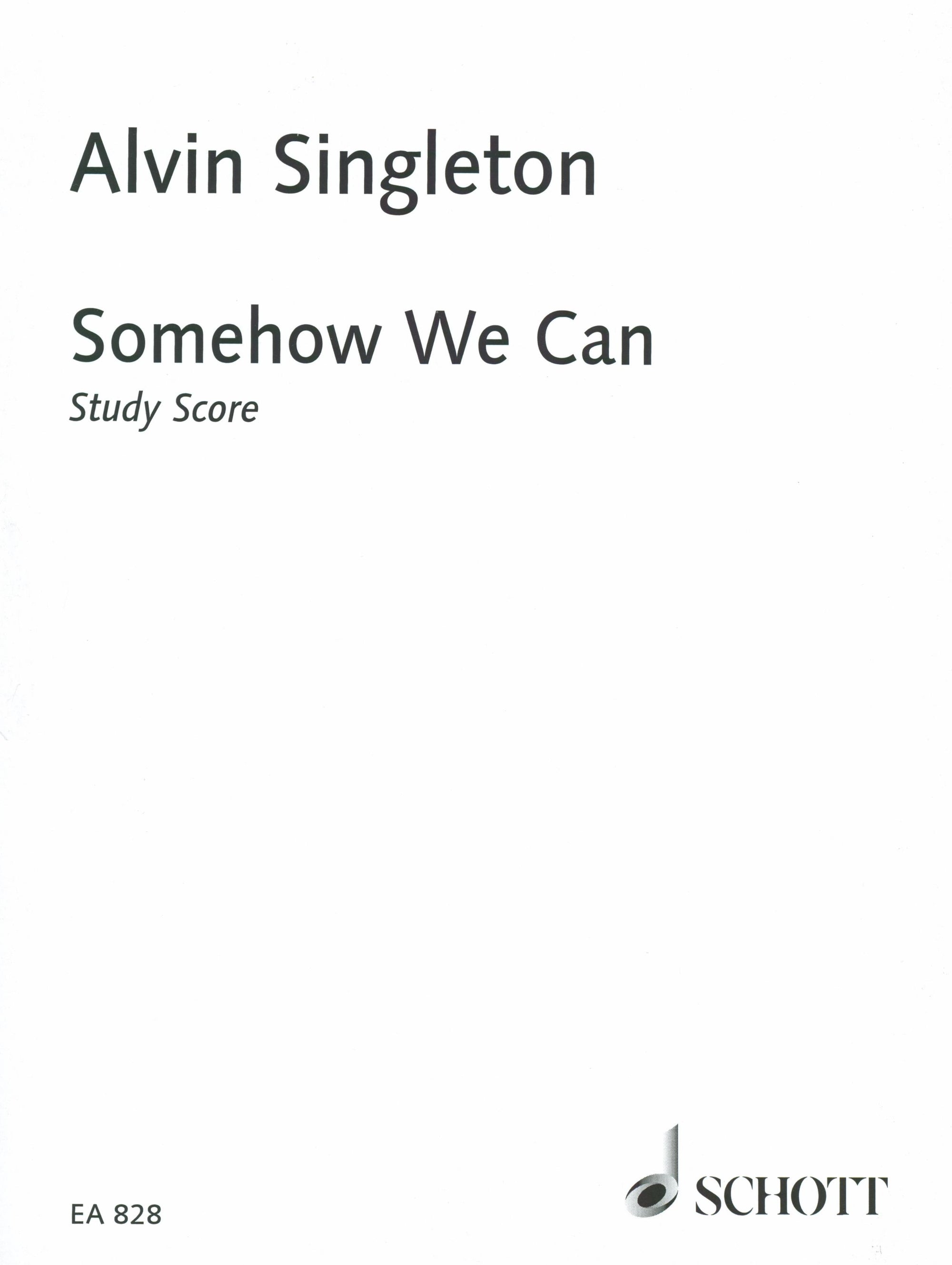 Singleton: Somehow We Can