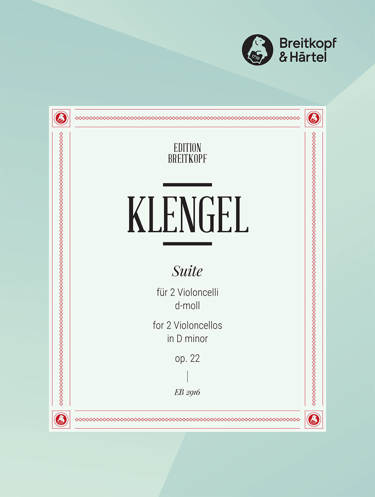 Klengel: Suite in D Minor, Op. 22