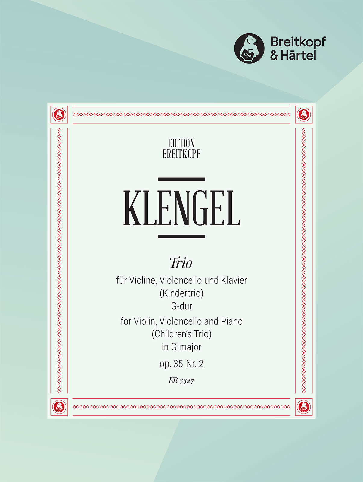 Klengel: Children's Trio in G Major, Op. 35, No. 2