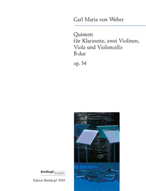 Weber: Clarinet Quintet in B-flat Major, Op. 34