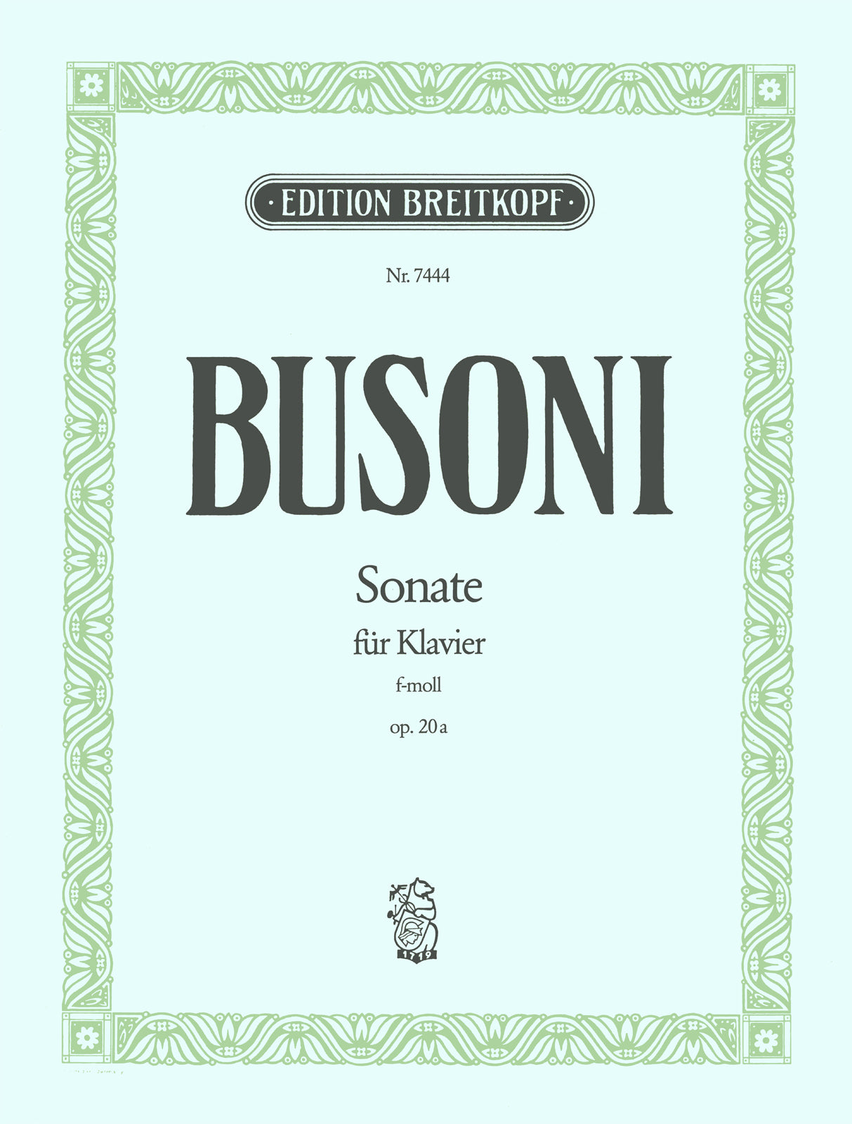 Busoni: Piano Sonata in F Minor, BV 204, Op. 20a
