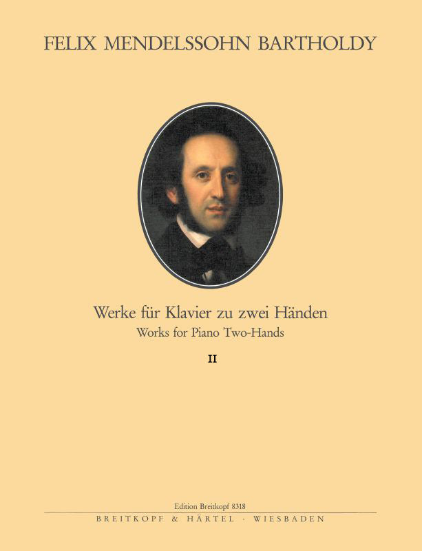 Mendelssohn: Complete Piano Works - Volume 2