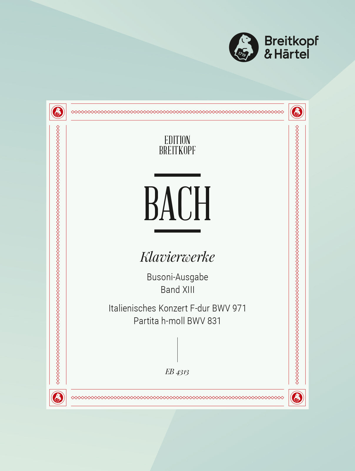 Bach: Italian Concerto, BWV 971 and Partita, BWV 831