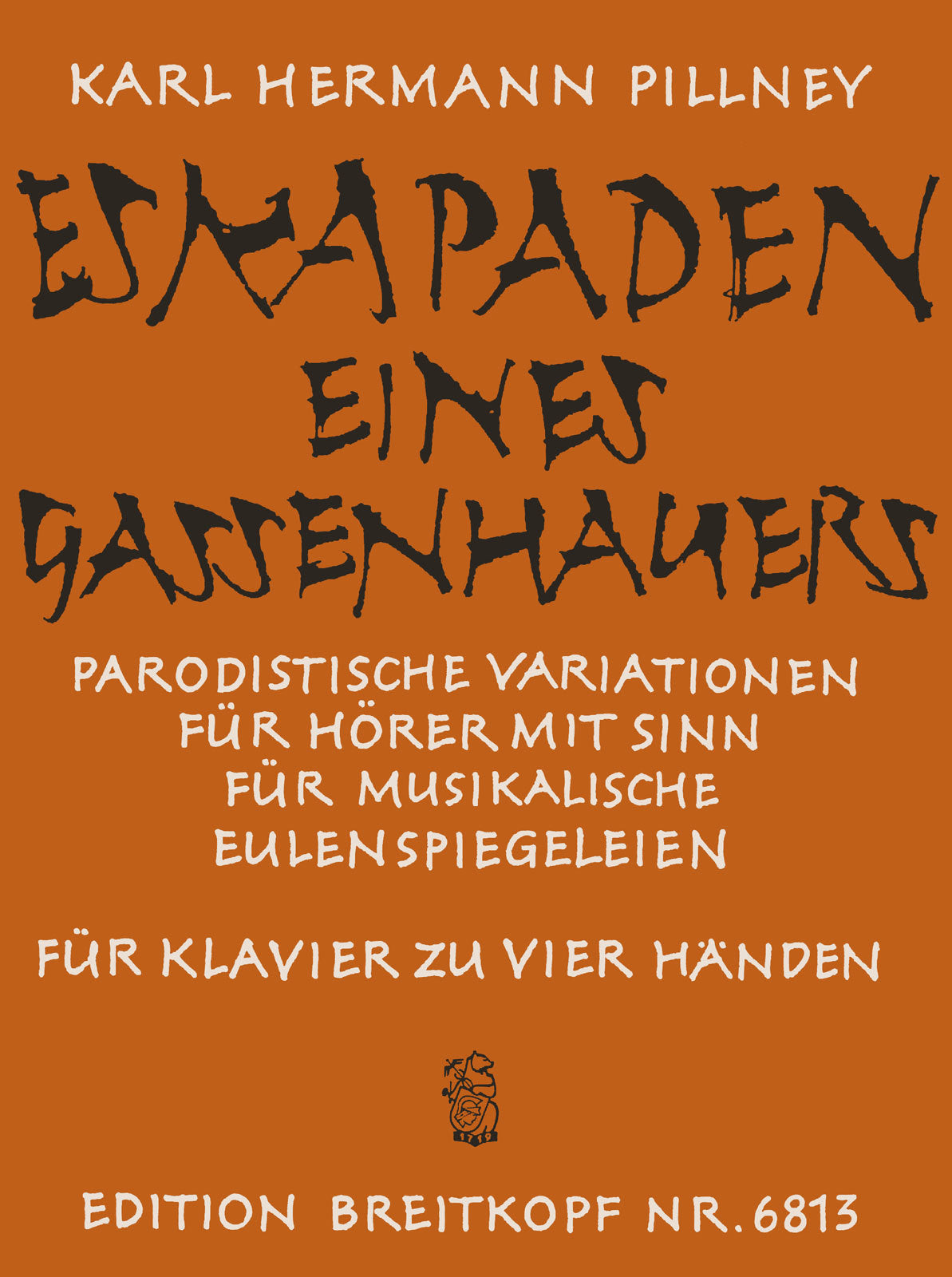 Pillney: Eskapaden eines Gassenhauers (version for piano 4-hands)