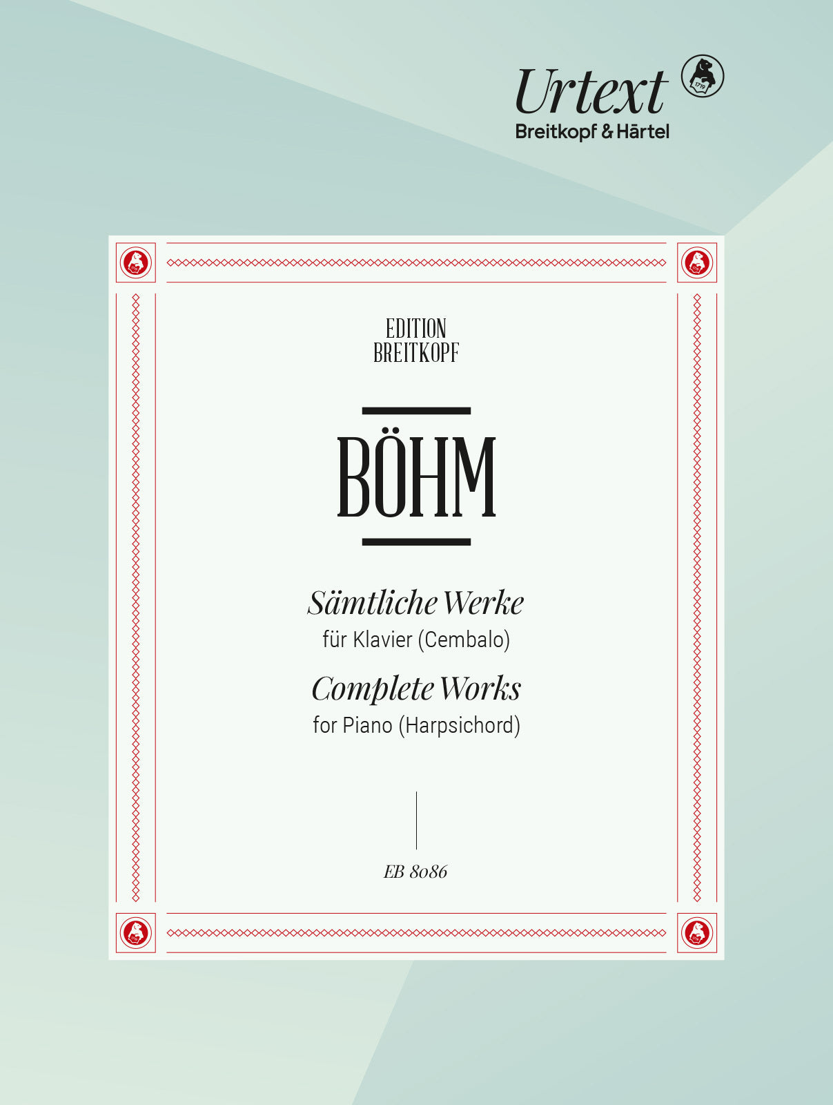 Böhm: Complete Works for Piano