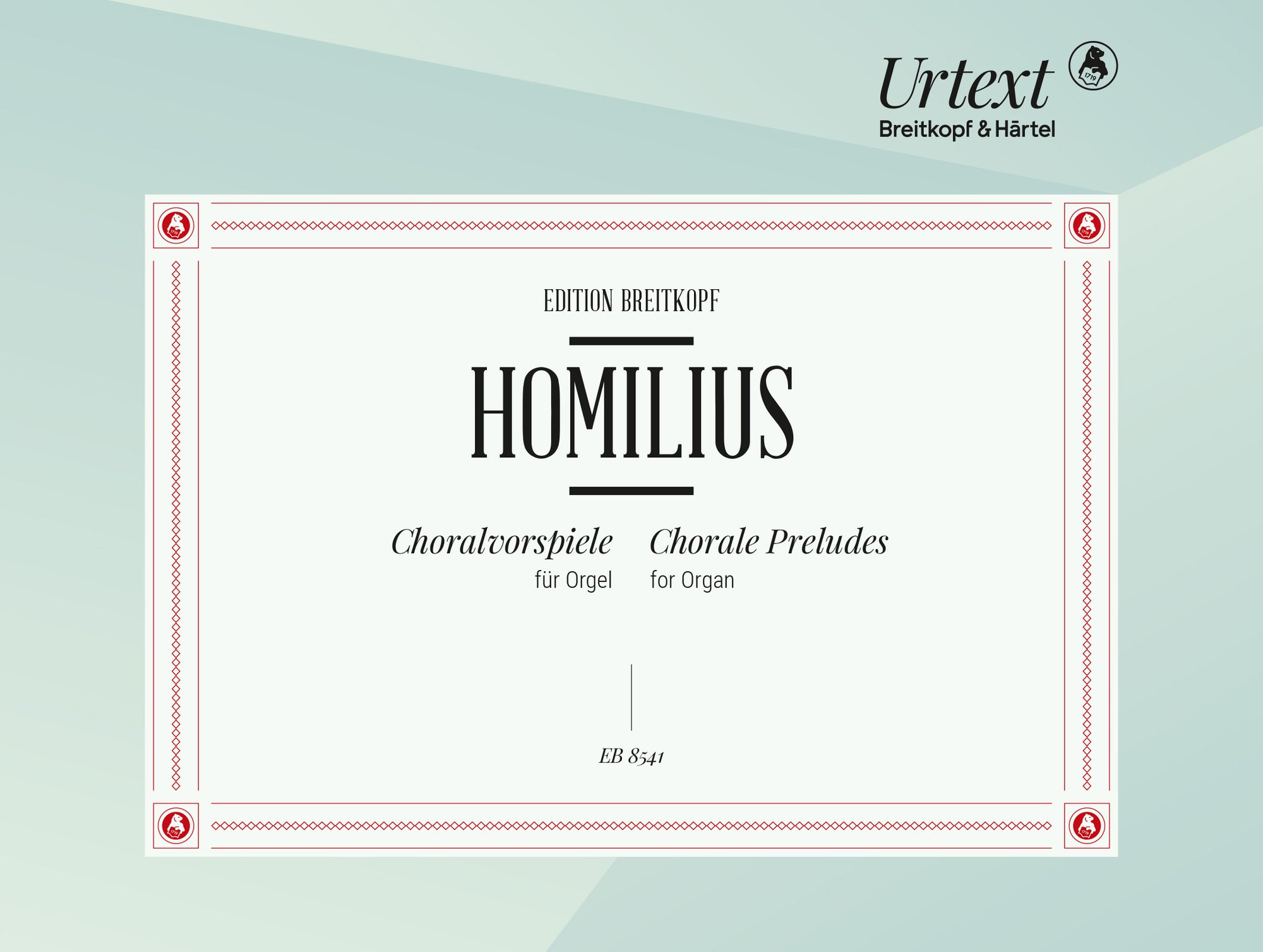 Homilius: Chorale Preludes