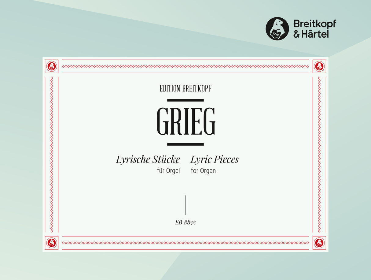 Grieg: 17 Lyric Pieces (arr. for organ)