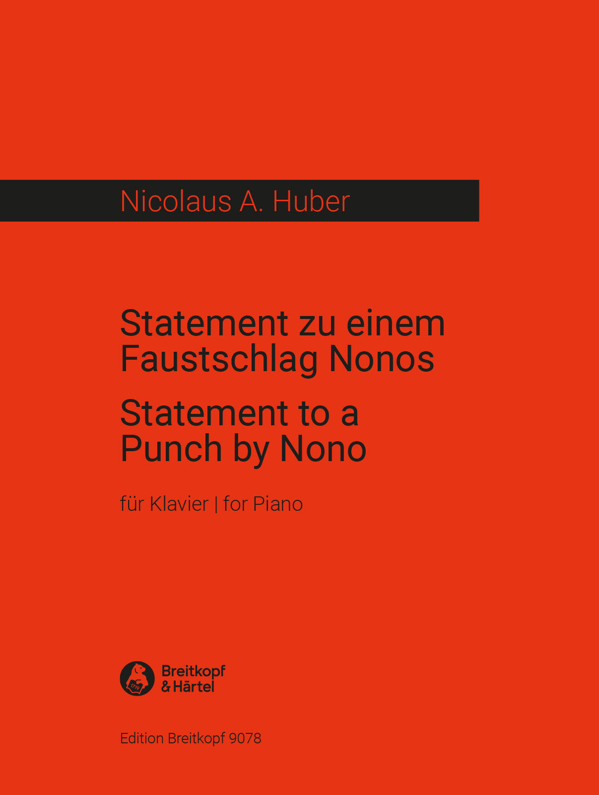 Huber: Statement to a Punch by Nono