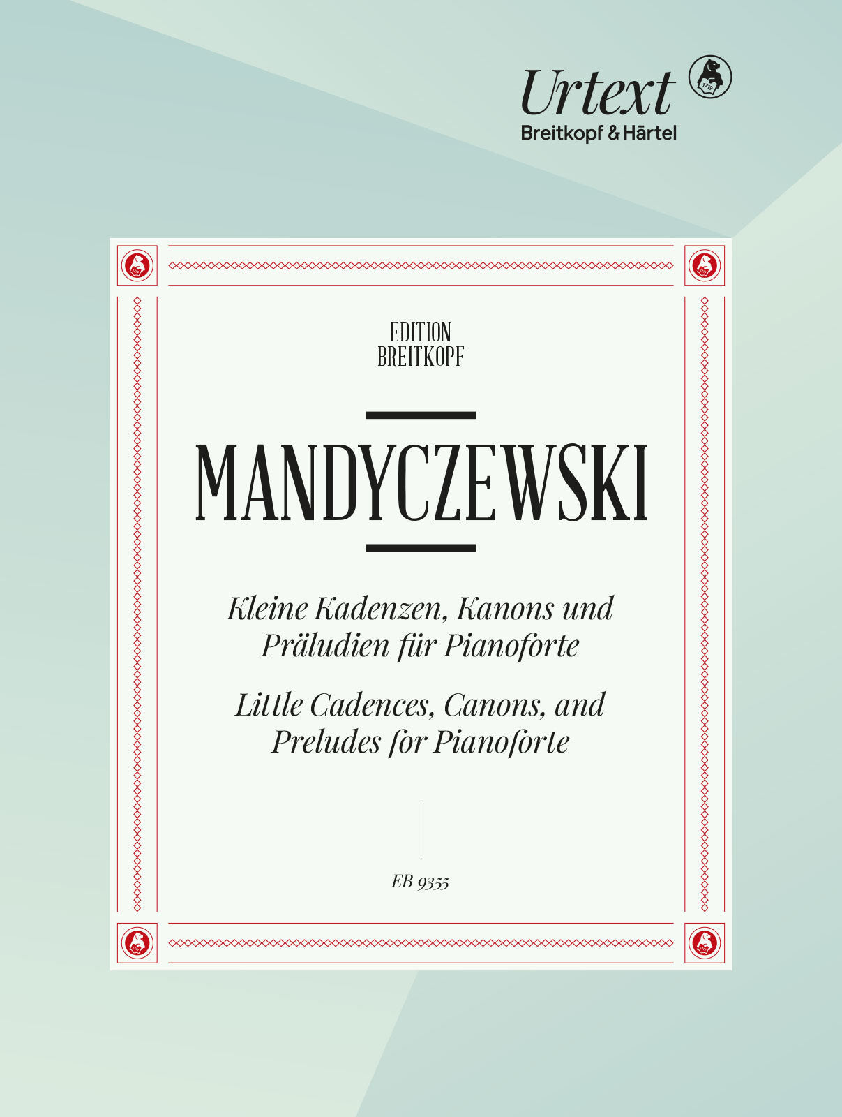 Mandyczewski: Little Cadences, Canons and Preludes