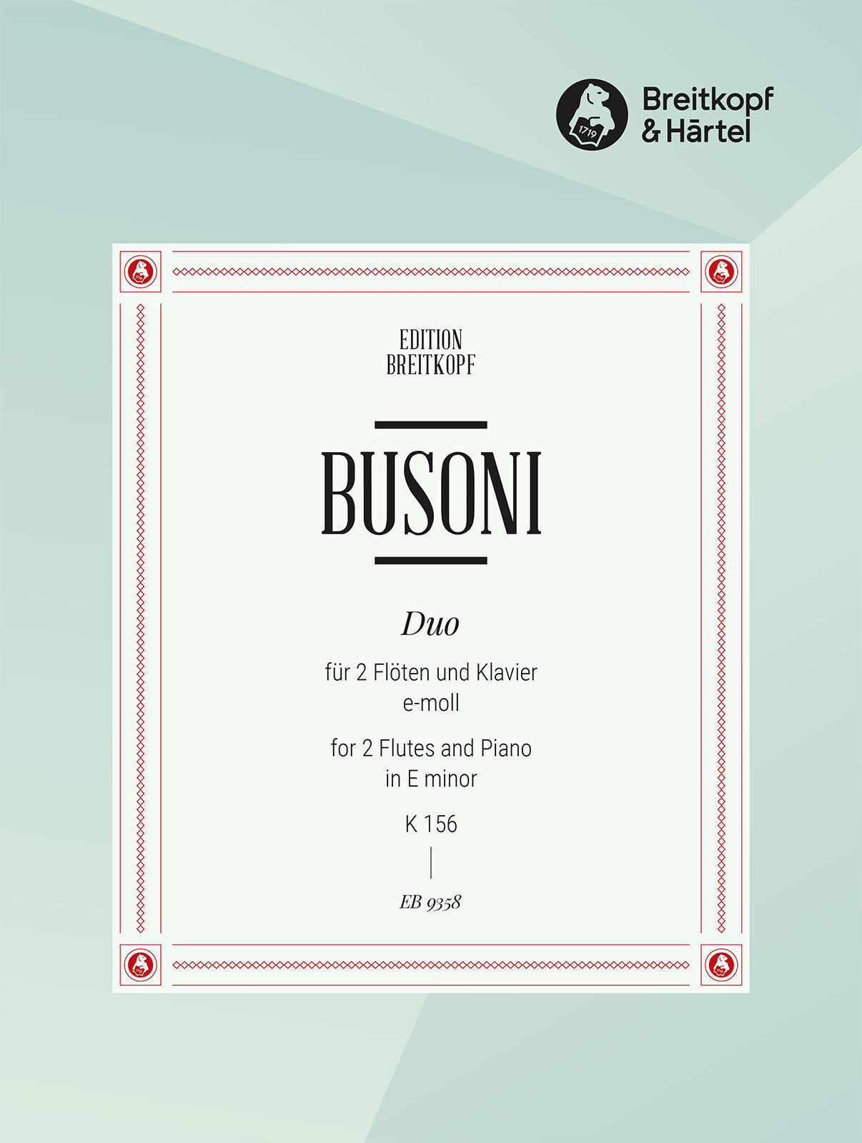 Busoni: Duo in E Minor, BV 156, Op. 43