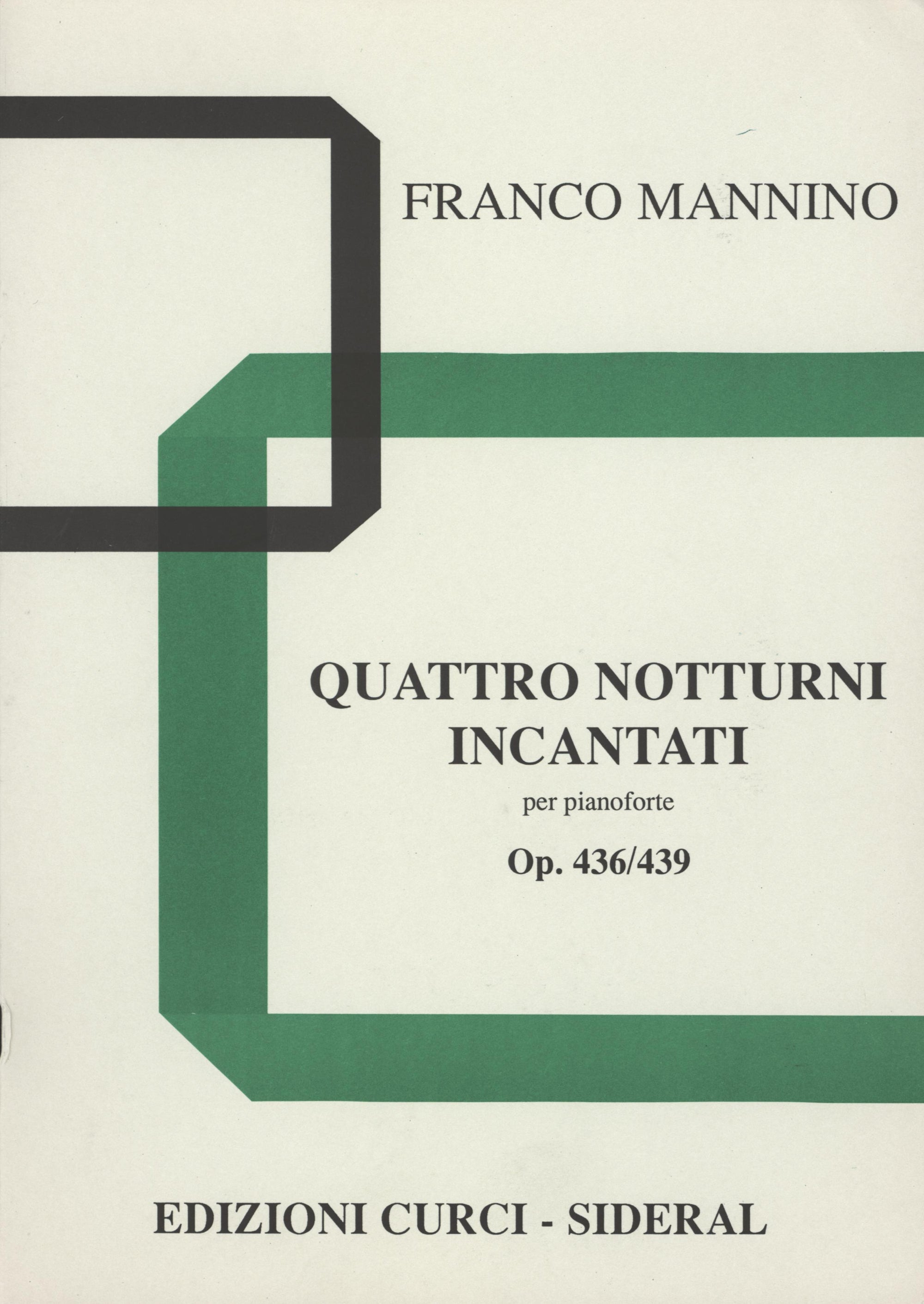 Mannino: Quattro notturni incantati, Opp. 436-439
