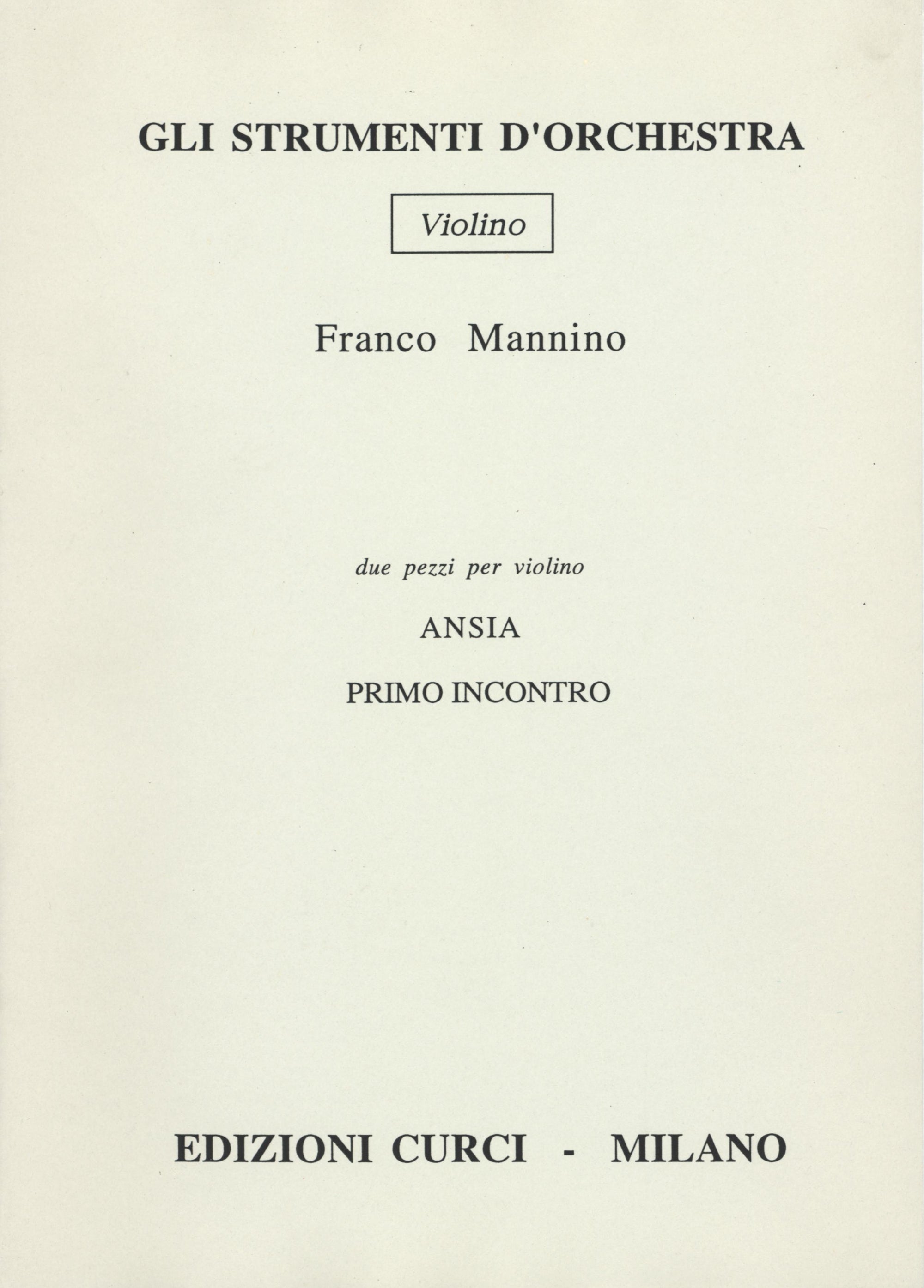 Mannino: Ansia, Op. 365 and Primo incontro, Op. 366