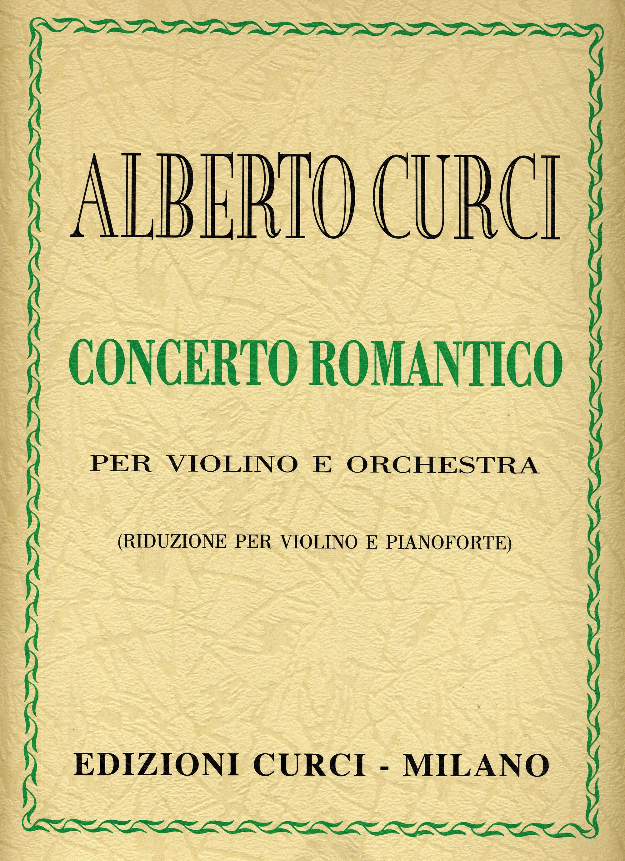 Curci: Violin Concerto romantico