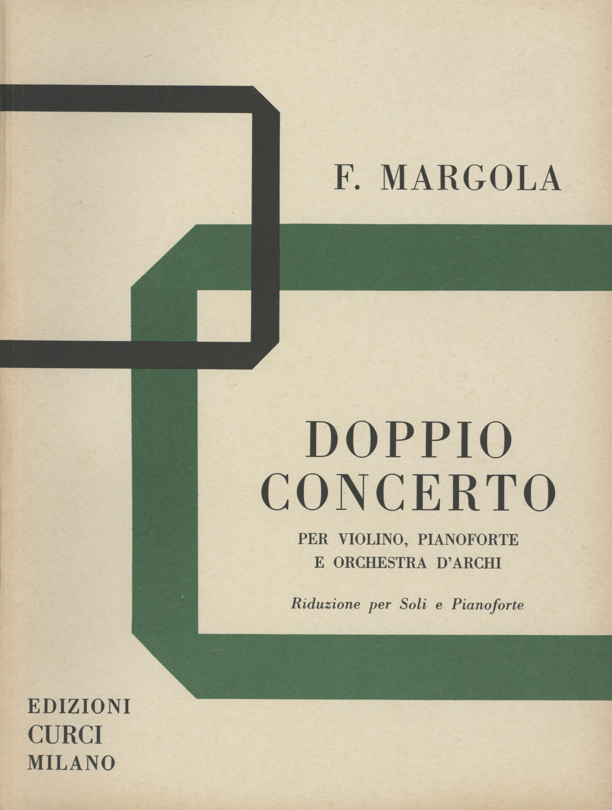 Margola: Double Concerto for Violin, Piano, and String Orchestra