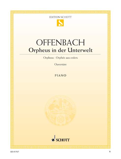 Offenbach: Overture to Orphée aux enfers (arr. for piano)