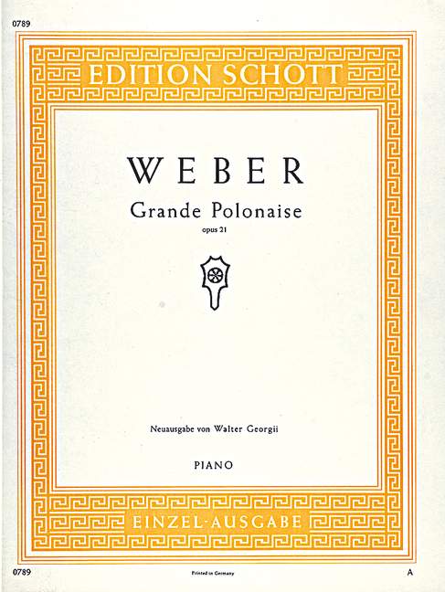 Weber: Grande Polonaise in E-flat Major, Op. 21